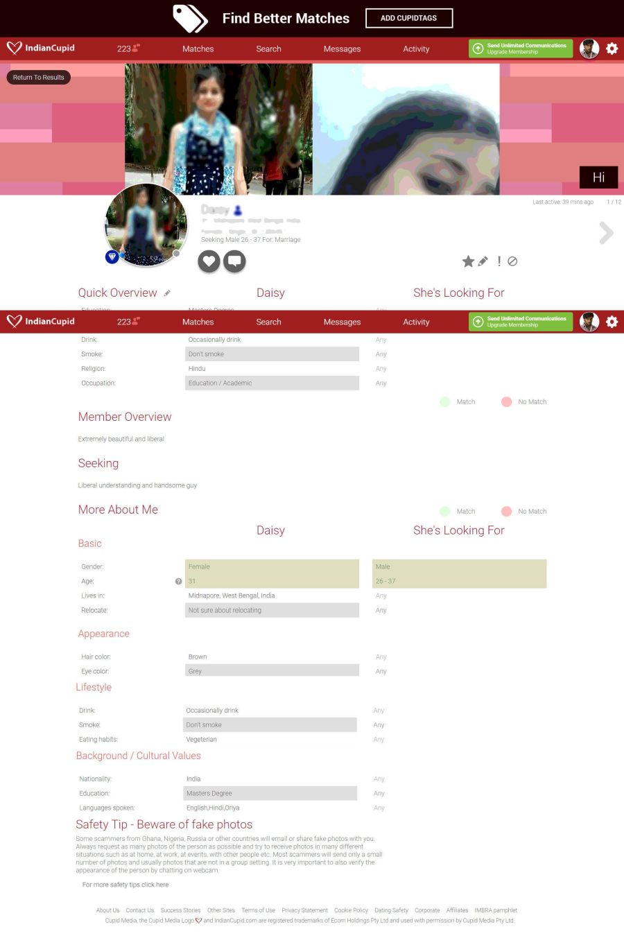 Indian Cupid Review March 2021 Scam Or Real Dates Datingscout Com These sites we found in the google search engine top 100 by keyword india singles and ranking them by our own popularity. indian cupid